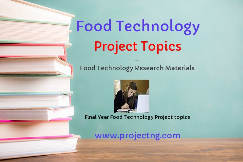 research project topics in food science and technology