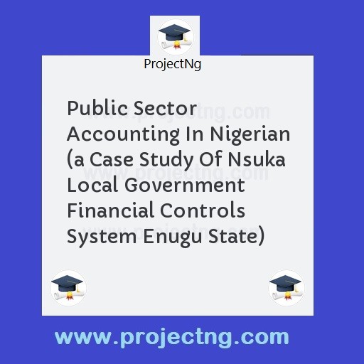 Public Sector Accounting In Nigerian 