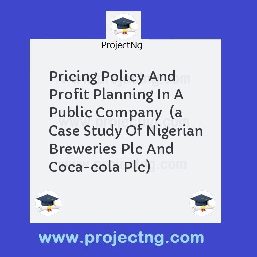 Pricing Policy And Profit Planning In A Public Company  