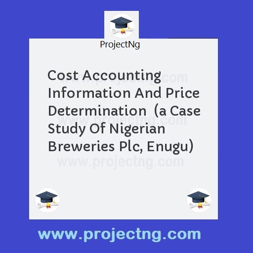 Cost Accounting Information And Price Determination  