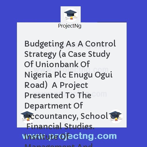 Budgeting As A Control Strategy 