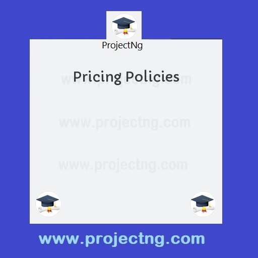 Pricing Policies
