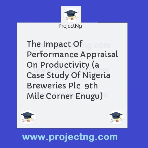 The Impact Of Performance Appraisal On Productivity 