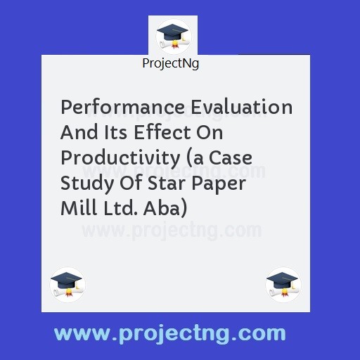 Performance Evaluation And Its Effect On Productivity 