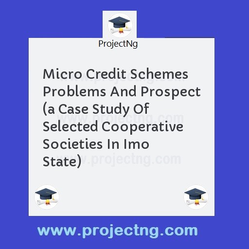 Micro Credit Schemes Problems And Prospect 