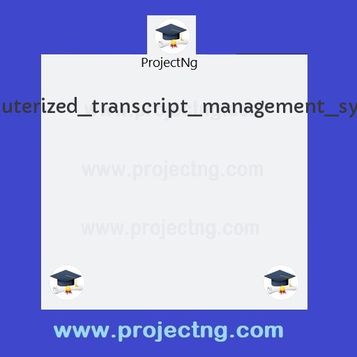 Computerized transcript management system