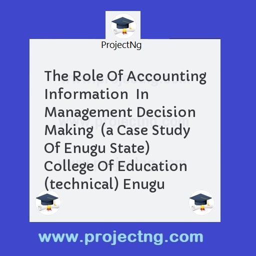 The Role Of Accounting Information  In Management Decision Making  