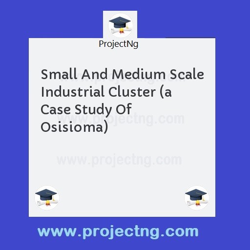 Small And Medium Scale Industrial Cluster 