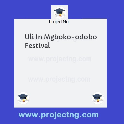 Uli In Mgboko-odobo Festival