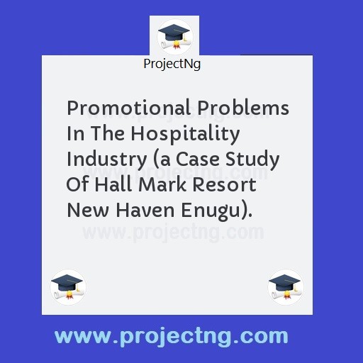Promotional Problems In The Hospitality Industry 