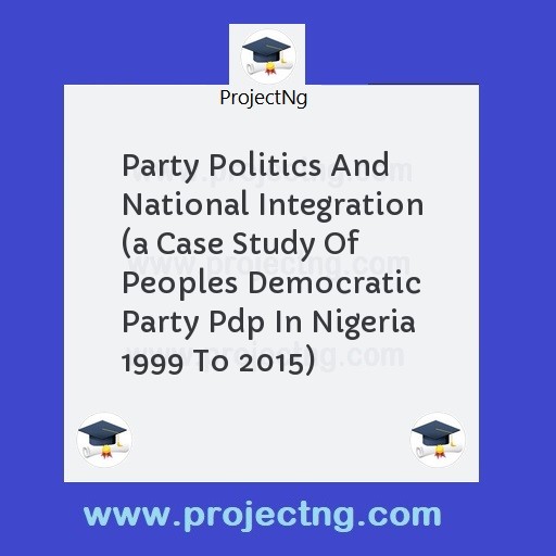 Party Politics And National Integration 
